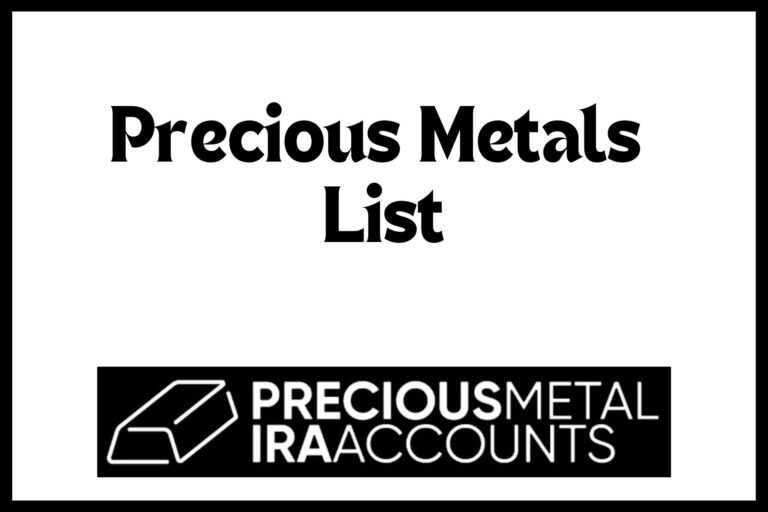 Precious Metals List