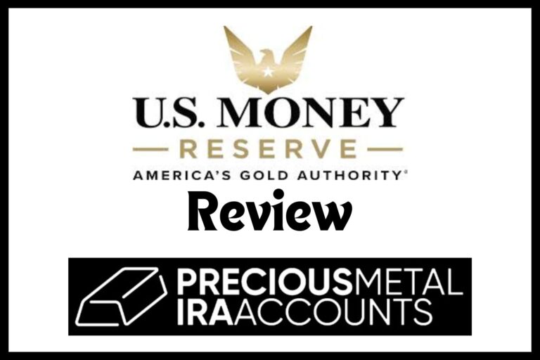 US Money Reserve Review