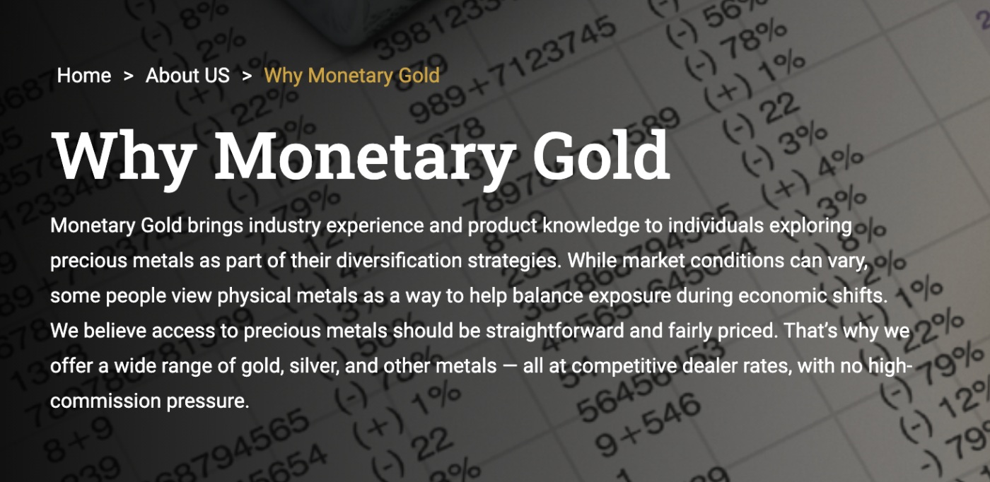 Image from the Monetary Gold website about why Monetary Gold is a good choice