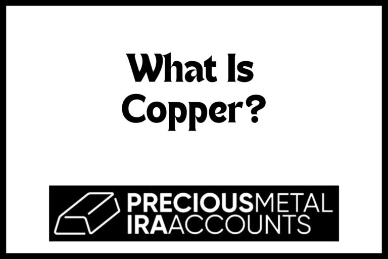 What Is Copper?
